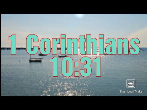 1 Corinthians 10:31