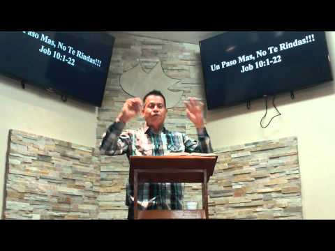 Un Paso Mas, No Te Rindas!--Job 10:1-22