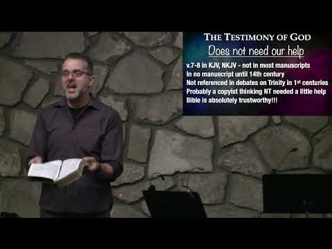 1 John 5:6-11 "Testimony of God"