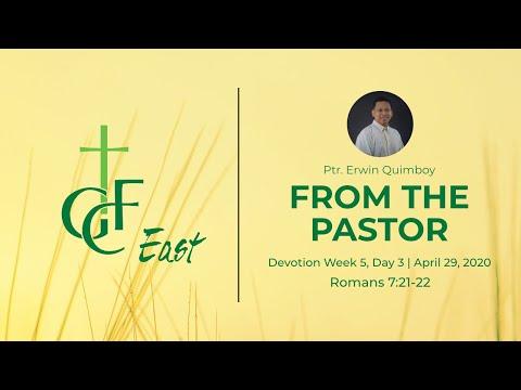 GCF EAST DEVOTION | ROMANS 7:21-22 | WEEK 05 | DAY 03 | APR 29, 2020