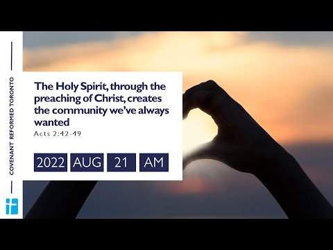 Acts 2:42-46 "The Holy Spirit Creates the Community We’ve Always Wanted"