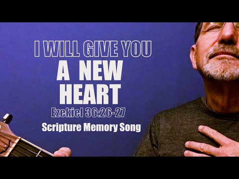 Ezekiel 36:26-27 And I will give you a new heart
