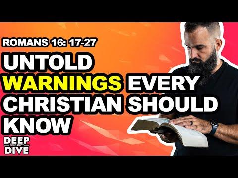 Deep Dive Bible Study | Romans 16: 17-27  Explained: Untold warnings every Christian should know