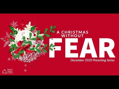 12.06.2020 - Fear Not, Zechariah - Luke 1:67-80 - Dr. Doug Derbyshire
