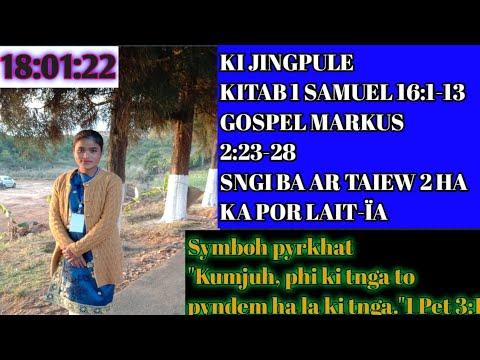 ka jingpule banyngkong |Kitab 1 Samuel  16 :1-13 || Gospel Markus 2 :23-28 taiew 2 ha ka por lait-ïa