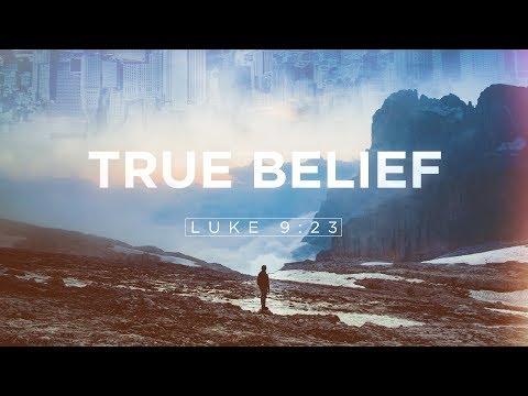 Shawn Bachor - True Belief - Luke 9:23