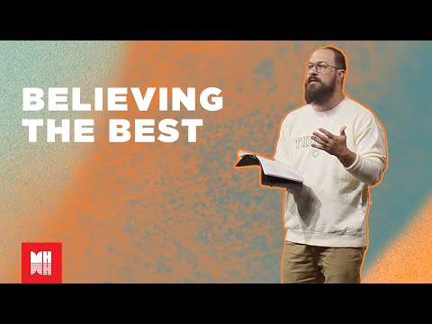 Believing the Best (Joshua 22:1-34)