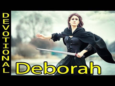 Deborah - Judges 5:5-7 - The mountains quaked before the Lord