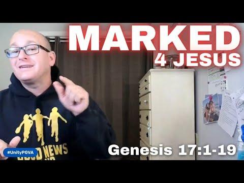 MARKED FOR JESUS 2022-09-29 #WOLQT Genesis 17:1-19 8