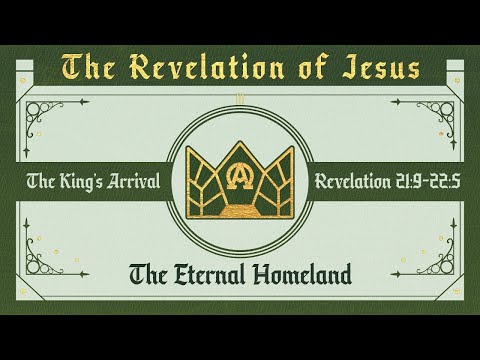 The Eternal Homeland (Revelation 21:9-22:5) | True North High School Ministry | Pastor John Fabarez
