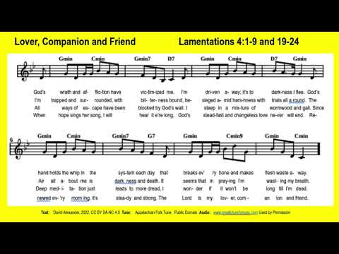 Lamentations 4:1-9 and 19-24  Lover,  Companion and Friend