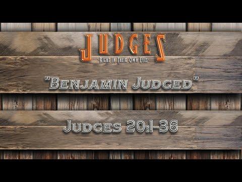 Desert Highlands Church, Pastor Will Shupp, Judges 20:1-36, February 7, 2021