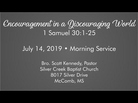 Encouragement In A Discouraging World: 1 Samuel 30:1-25