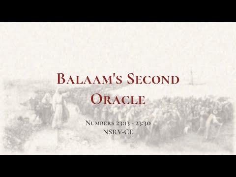 Balaam's Second Oracle - Holy Bible, Numbers 23:13-23:30