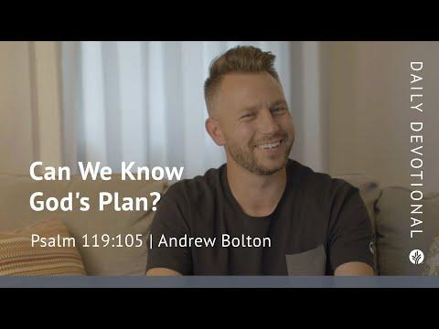 Can We Know God’s Plan? | Psalm 119:105 | Our Daily Bread Video Devotional