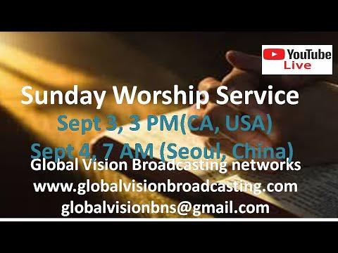 Sunday Worship Service -Global Vision Broadcasting Networks-Korean, Chinese- Genesis 16:6-14