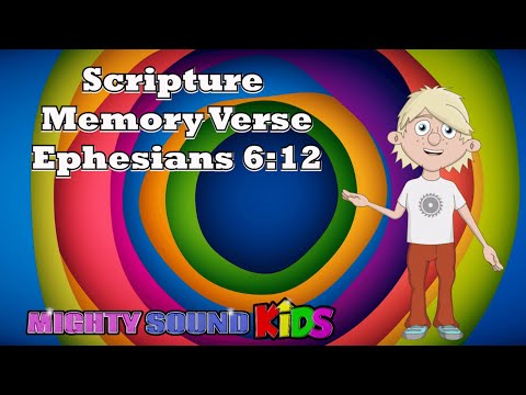 Ephesians 6:12 -- Scripture Memory Verse – Mighty Sound Kids‬‬‬‬‬‬‬‬‬