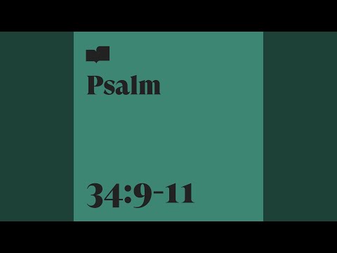 Psalm 34:9-11 (feat. Jonathan Ogden)