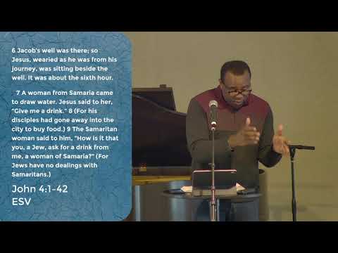 Jesus, The Satisfier (Loved & Transformed by Jesus) // John 4:1-42 // Pastor Jose Brevil