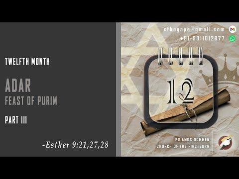 21.02.2021 - Today’s Manna – Twelfth month – Feast of Purim – Esther 9:21,27,28 – Part III