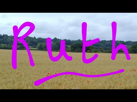 Ruth 2:1-4 - Encouragements for 2021