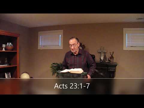 Trinity Bible Study  January 19, 2021 Acts 22:23-23:7