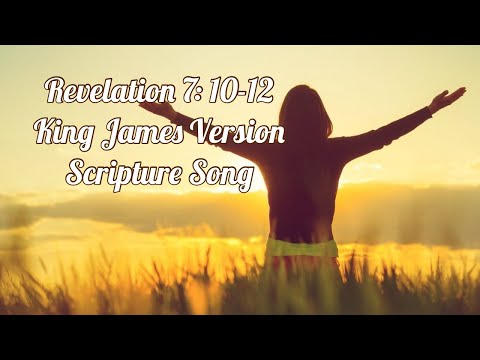 Revelation 7:10-12 King James Version - Scripture Song by Rone’