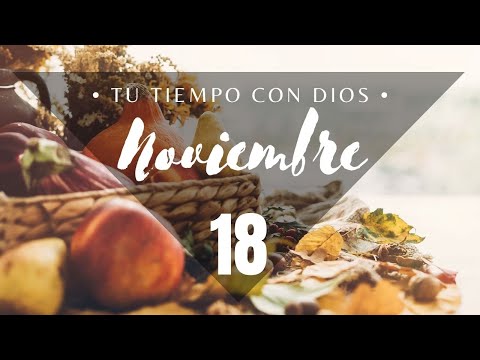 Tu Tiempo con Dios 18 de Noviembre 2021 (Job 27:13-23)