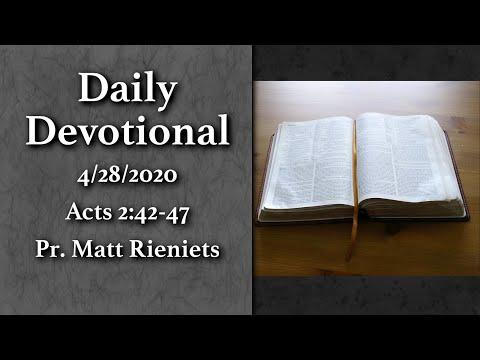 4/28/2020 Daily Devotional: Acts 2:42-47