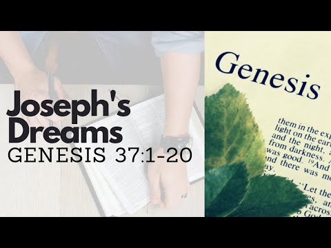 GENESIS 37:1-20 JOSEPH'S DREAMS (S12 E48)