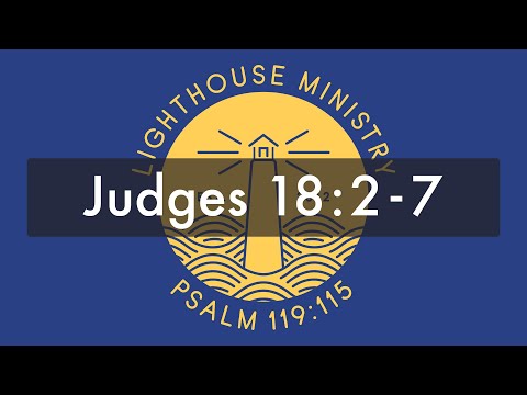 Judges 18:2-7