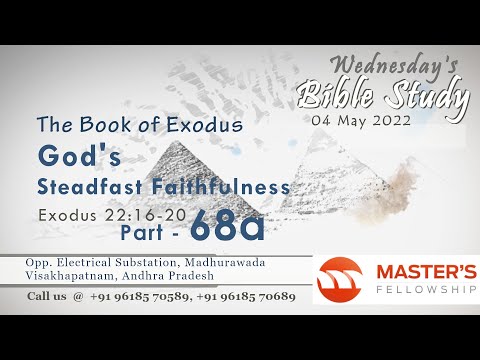 The Book of Exodus _ Exodus 22:16 - 20 _  Part 68a _ Wednesday Bible Study