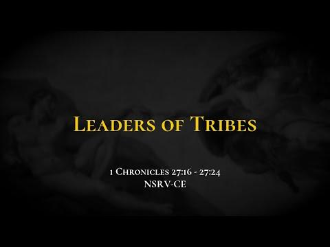 Leaders of Tribes - Holy Bible, 1 Chronicles 27:16-27:24