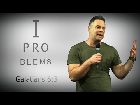 I Problems: A Self-Centered Person - Galatians 6:3 | Judah Thomas