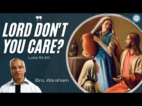 @SRMUAE | Weekly Prayer Service | Luke 10:40 - Lord, Don't You Care? | Bro. Abraham #srmuae