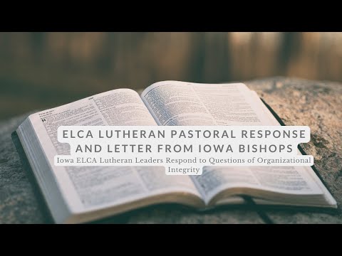 Lutheran Pastoral Response & Bishops Letter