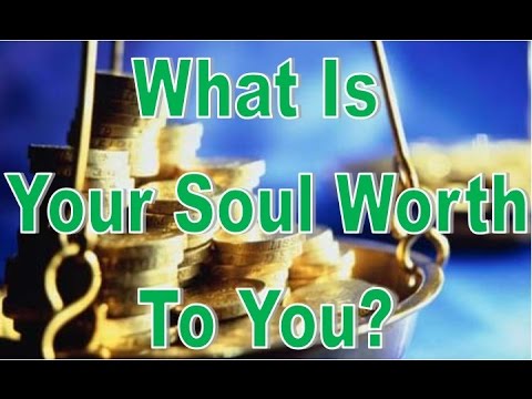 The Worth of Your Soul - Mark 8:34-37 - Do You Undervalue Your Own Soul? - Grace Baptist Church