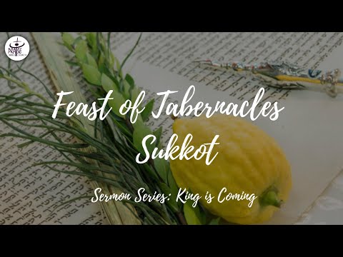Sukkot | Feast of Tabernacles | Leviticus 23:39–43 | October 4, 2020
