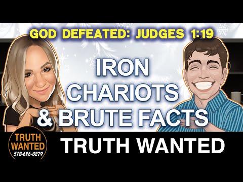 Christian-AUS | Iron Chariots And Brute Facts (Judges 1:19) | Truth Wanted 04.50