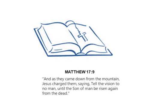 Prophetic Word: Matthew  17:9