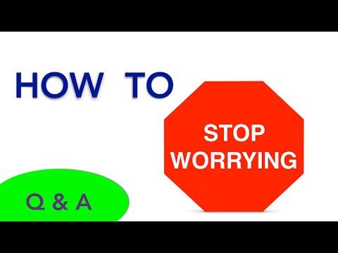 How to Stop Worrying - Receive God&#39;s Peace (Philippians 4:6-7)
