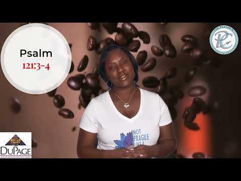 Spill The Beans with Pastor C ☕️ Life Lessons From Scripture ☕️ 10.14.2022 ☕️ Psalm 121:3-4 ☕️