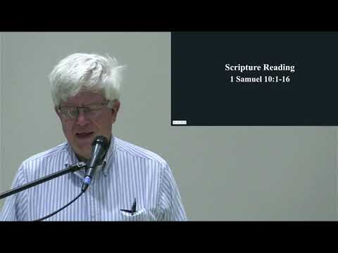 9/12/21 | 1 Samuel 10:1-16 |  The Anointed of the Lord | Jesus Saves Bible Church | Jim Mudge |