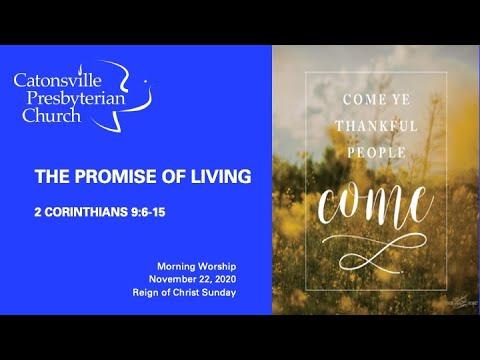 The Promise of Living — 2 Corinthians 9:6-15