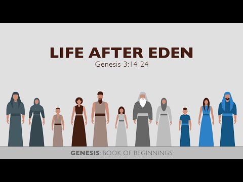 Ryan Kelly, "Life After Eden" - Genesis 3:14-24