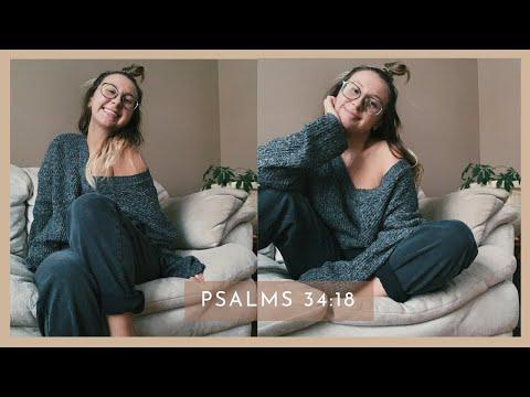 HOW TO OPEN YOUR HEART TO GOD //  psalms 34:18
