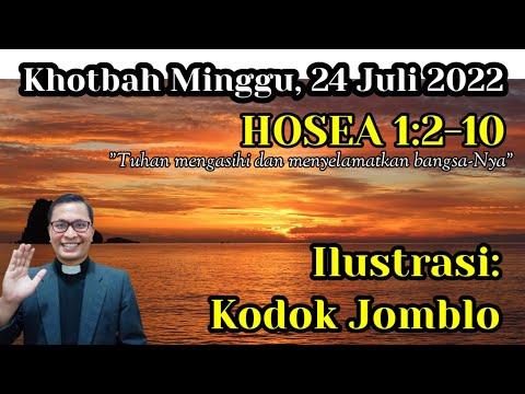 Khotbah Minggu 24 Juli 2022 (Hosea 1:2-10)