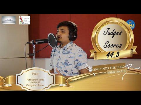 Paul ll SMF14SR ll  Sing unto the Lord - Psalm 96:1 ll Online Gospel Singing Competition 2022