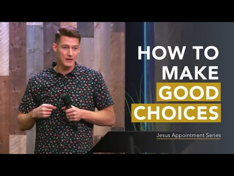 How to Make Good Choices by Pastor Sean Stone - Genesis 3:1-6