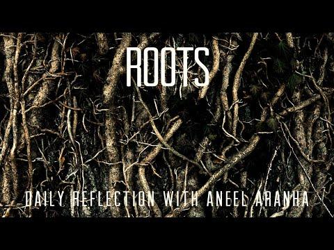 December 17, 2020 - Roots - A Reflection on Matthew 1:1-17